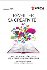 Réveiller sa créativité