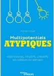 Multipotentiels atypiques de Myriam Ogier